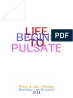 Life Begins to Pulsate [piano & light display]