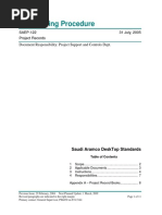 Engineering Procedure: SAEP-122 31 July, 2005 Project Records Document Responsibility: Project Support and Controls Dept