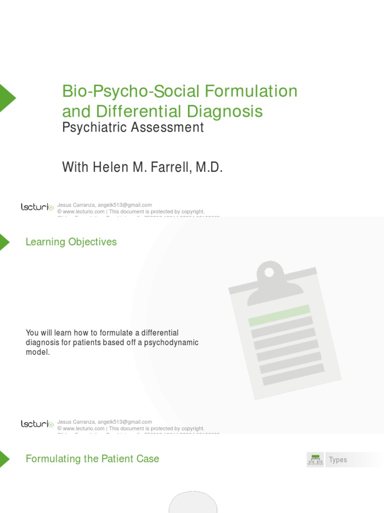 BioPsychoSocial Formulation and Differential Diagnosis Psychiatric Assessment With Helen M