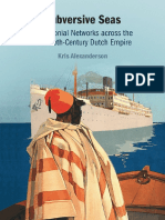 Kris Alexanderson - Subversive Seas - Anticolonial Networks Across The Twentieth-Century Dutch Empire (2019, Cambridge University Press) - Libgen - Li