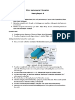 Micro Metamaterial Fabrication Weekly Report - 9: 1) Overall Goals