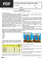 Simulado 1 Corrente, Resistência e Potência Elétrica: Thomas Edison, George Westinghouse e Nikola Tesla