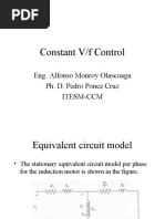 Constant V/F Control: Eng. Alfonso Monroy Olascoaga Ph. D. Pedro Ponce Cruz Itesm-Ccm