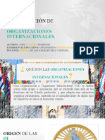 Historia y Clasificación de Las Organizaciones Internacionales