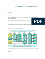 Federated vs. Centeralized vs. De-Centeralized Data Warehouse