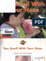 You Smell With Your Nose