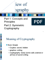 Overview of Cryptography: Part 1: Concepts and Principles Part 2: Symmetric Cryptography