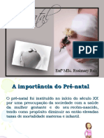 A importância do pré-natal e do acompanhamento da gestante