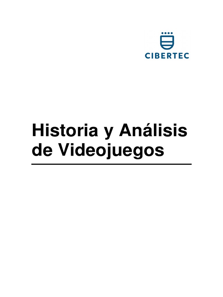 Manual 2016-II 02 - Historia Analisis de Videojuegos (2363) | PDF ...