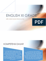 English Xi Grade: Mrs. Indah Mudji Rahayu, S.PD