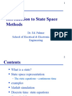 Introduction To State Space Methods: Dr. Ed. Palmer School of Electrical & Electronic Systems Engineering