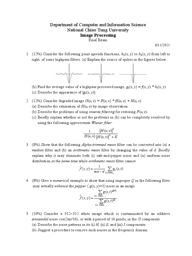 Image Processing Final Exam Analyzing Image Filters, Noise Removal