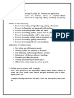 Answer The Following: 1) What Is Word Processing? Explain The Features and Application