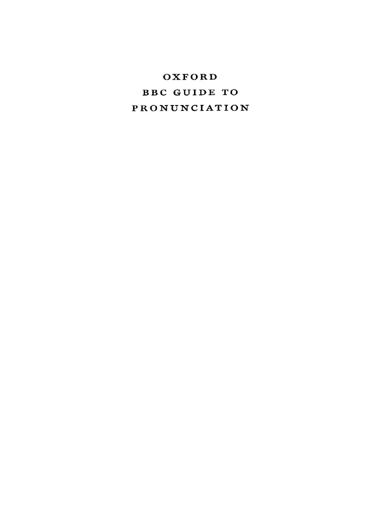 Oxford c Guide To Pronunciation The Essential Handbook Of The Pdf English Language Syllable