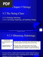 Chapter 9 Strings 9.2 The String Class: 9.2.5 Obtaining Substrings 9.2.6 Converting, Replacing, and Splitting Strings