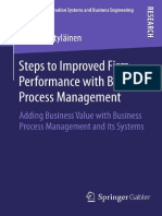 (Advances in Information Systems and Business Engineering) Tahvo Hyötyläinen (Auth.)-Steps to Improved Firm Performance With Business Process Management_ Adding Business Value With Business Process Ma