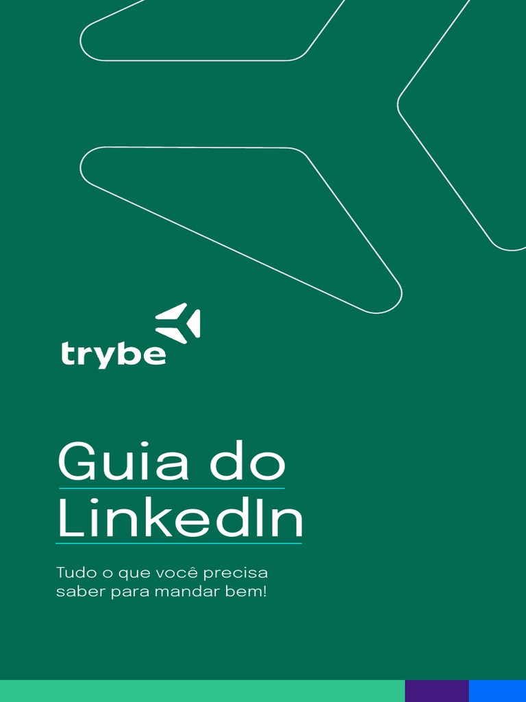 Guia Prático para LinkedIn na Trybe | PDF | LinkedIn | Rede mundial de ...