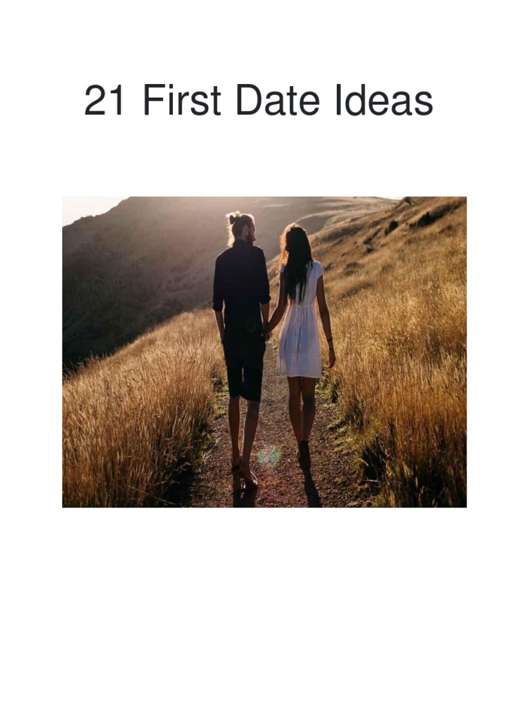 21 First Date Ideas-Converted Scribd | PDF