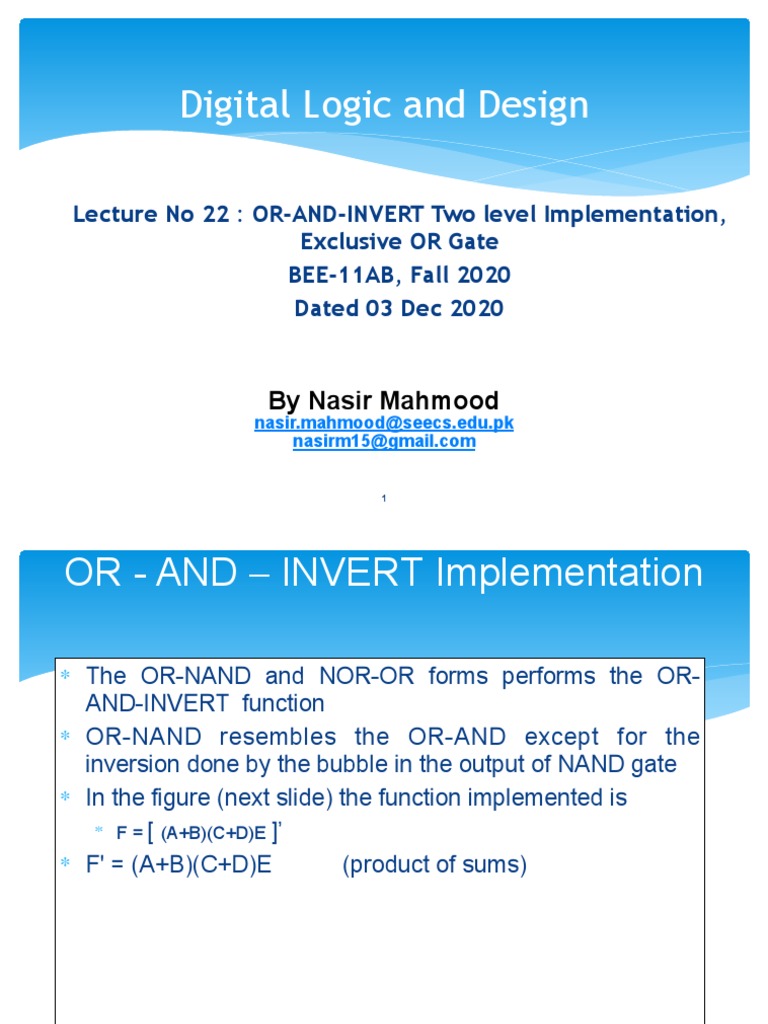 22 DLD Lec 22 or-And-InVERT Two Level Implementation, Exclusive or ...