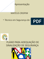 Adequação de Placas e Sinalização 2021