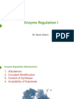 Enzyme Regulation I: Dr. Kevin Ahern