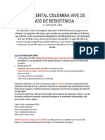 Documental Colombia Vive 25 Años de Resistencia