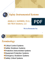 Safety Instrumented Systems: Angela E. Summers, PH.D., P.E. SIS-TECH Solutions, LLC