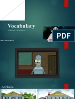 Vocabulary: at Home - at School