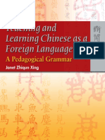 Teaching and Learning Chinese As A Foreign Language - A Pedagogical Grammar