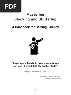Mastering Blocking and Stuttering_ a Handbook for Gaining Fluency ( PDFDrive )