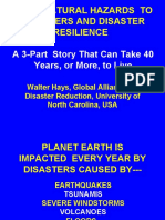 From Natural Hazards To Disasters and Disaster Resilience: A 3-Part Story That Can Take 40 Years, or More, To Live