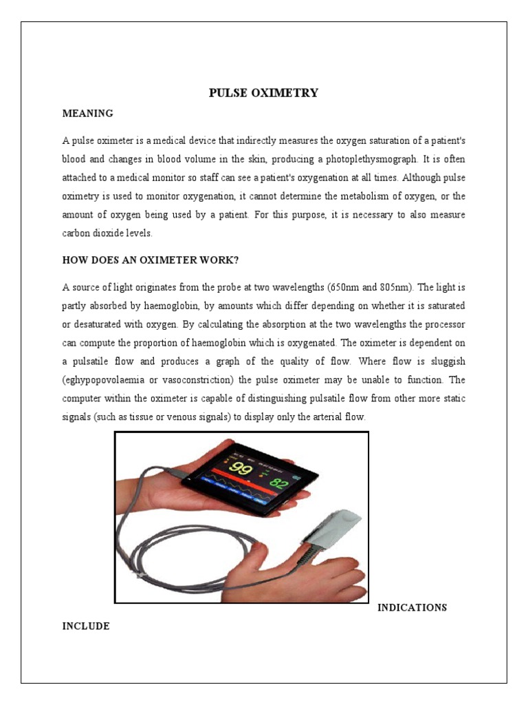 A Comprehensive Overview of Pulse Oximetry How it Works, Indications