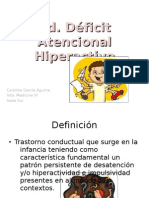 Sd. Déficit Atencional Hiperactivo