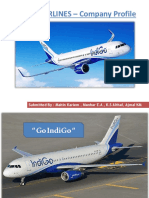 INDIGO AIRLINES - Company Profile: Submitted By: Mahin Kariem, Manhar E.A, K.S Althaf, Ajmal KM