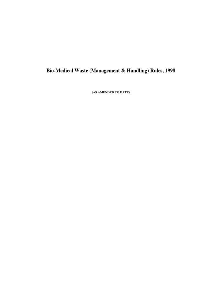 BioMedical Waste (Management & Handling) Rules, 1998 (As Amended To