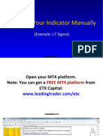 Installing Your Indicator Manually: (Example: LT Sigma)