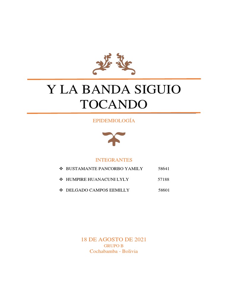 Resumen y La Banda Siguio Tocando PDF