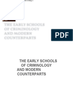 The Early Schools of Criminology and Modern Counterparts