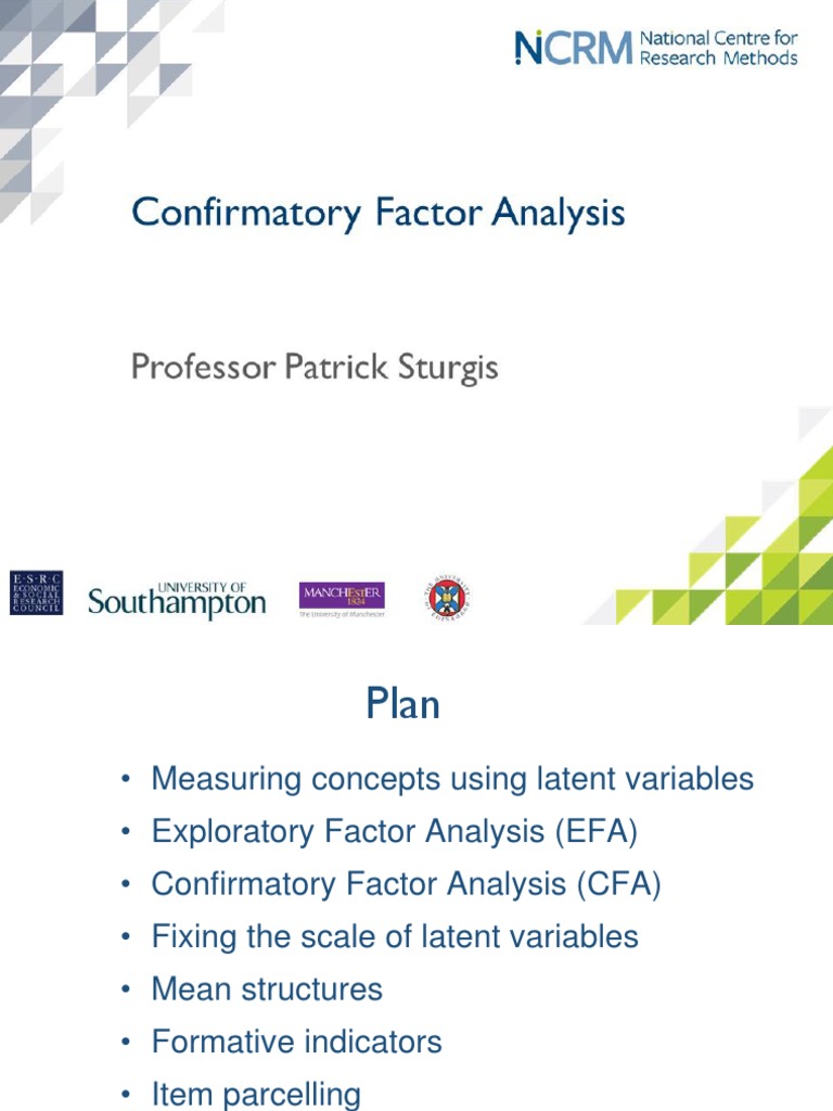 Confirmatory Factor Analysis: Professor Patrick Sturgis | PDF | Factor ...
