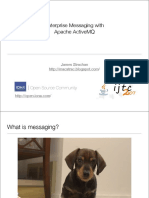 Enterprise Messaging With Apache Activemq: James Strachan