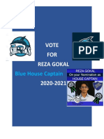 Vote FOR Reza Gokal: Blue House Captain