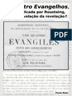 Os Quatro Evangelhos, Obra Publicada Por Roustaing, Seria A Revelação Da Revelação?-eBook