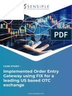 Implemented Order Entry Gateway Using FIX For A Leading US Based OTC Exchange