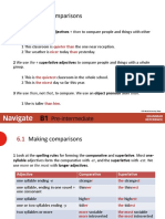 Making Comparisons: 1 We Use Comparative Adjectives + Than To Compare People and Things With Other