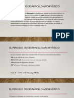 Periodo de Desarrollo Archivístico