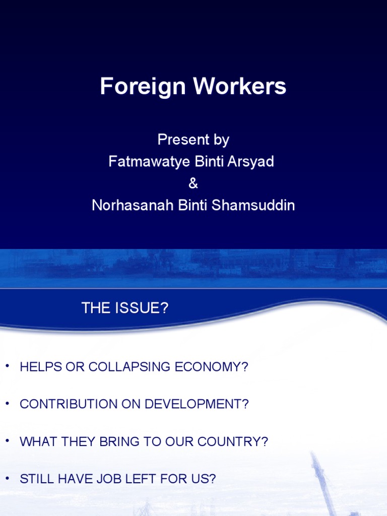 Impact of Foreign Workers in Malaysia | PDF | Business | Social Science