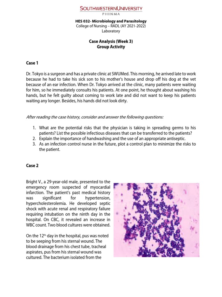 Analysis of Six Microbiology Case Studies Focusing on Identification of  Causative Agents, Disease Pathogenesis, Management, and Prevention, PDF, Infection