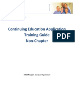 Continuing Education Application Training Guide Non-Chapter: AACN Program Approval Department