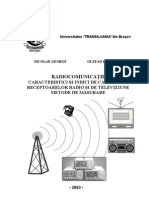 Radiocomunicatii. Caracteristici Si Indici de Calitate Ai Receptoarelor de Radio Si Televiziune. Metode de Masurare.