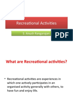 Recreational Activities: S. Anush Rangarajan